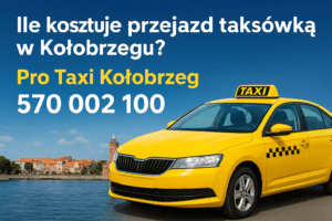 Ile kosztuje przejazd taksówką w Kołobrzegu?