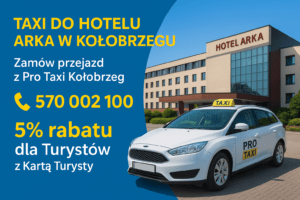Taxi do Hotelu Arka w Kołobrzegu